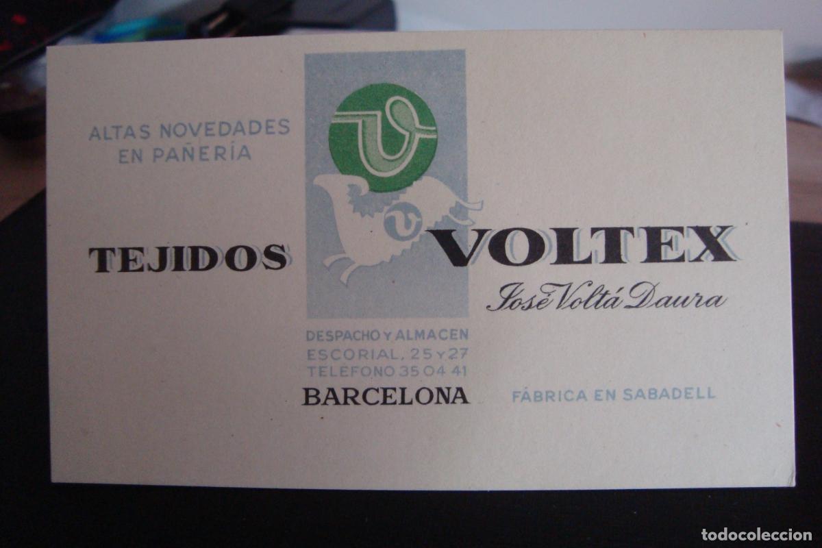 Documentos antiguos: ANTIGUA TARJETA COMERCIAL. TEJIDOS VOLTEX. JOSE VOLTRA DAURA. SABADELL BARCELONA