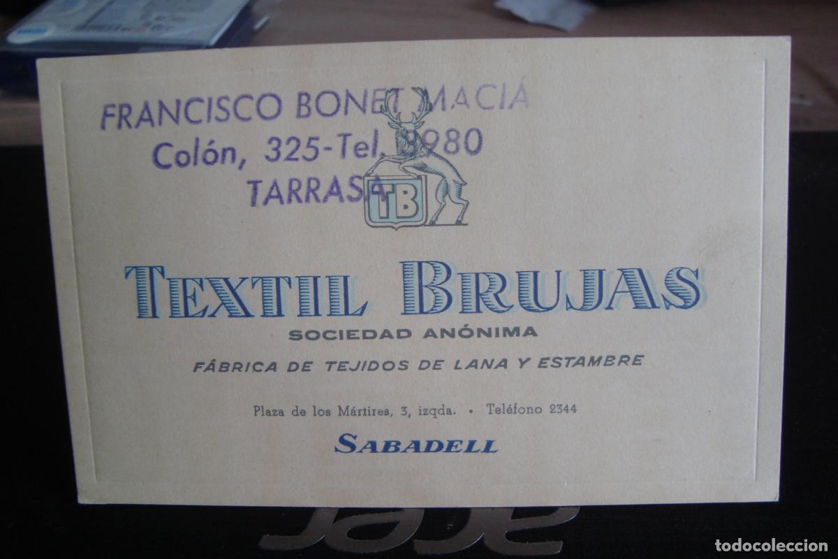 Documentos antiguos: ANTIGUA TARJETA COMERCIAL TEXTIL BRUJAS SADADELL. FRANCISCO BONET MACIA TARRASA.