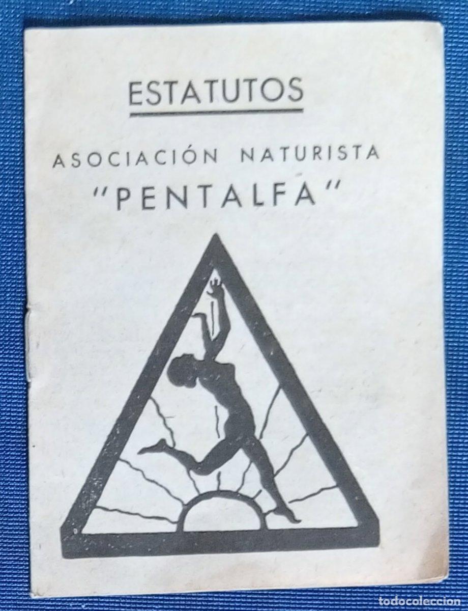 Documentos antiguos: ESTATUTOS ASOCIACI&Oacute;N NATURALISTA PENTALFA. 14 DE PLUVIOSO (FEBRERO) DE 1933.