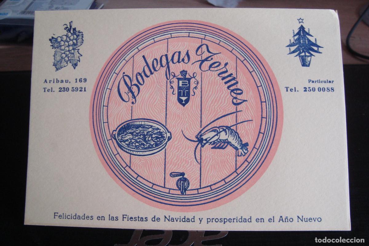 Documentos antiguos: ANTIGUA TARJETA FELICITACION BODEGAS TERMES BARCELONA.
