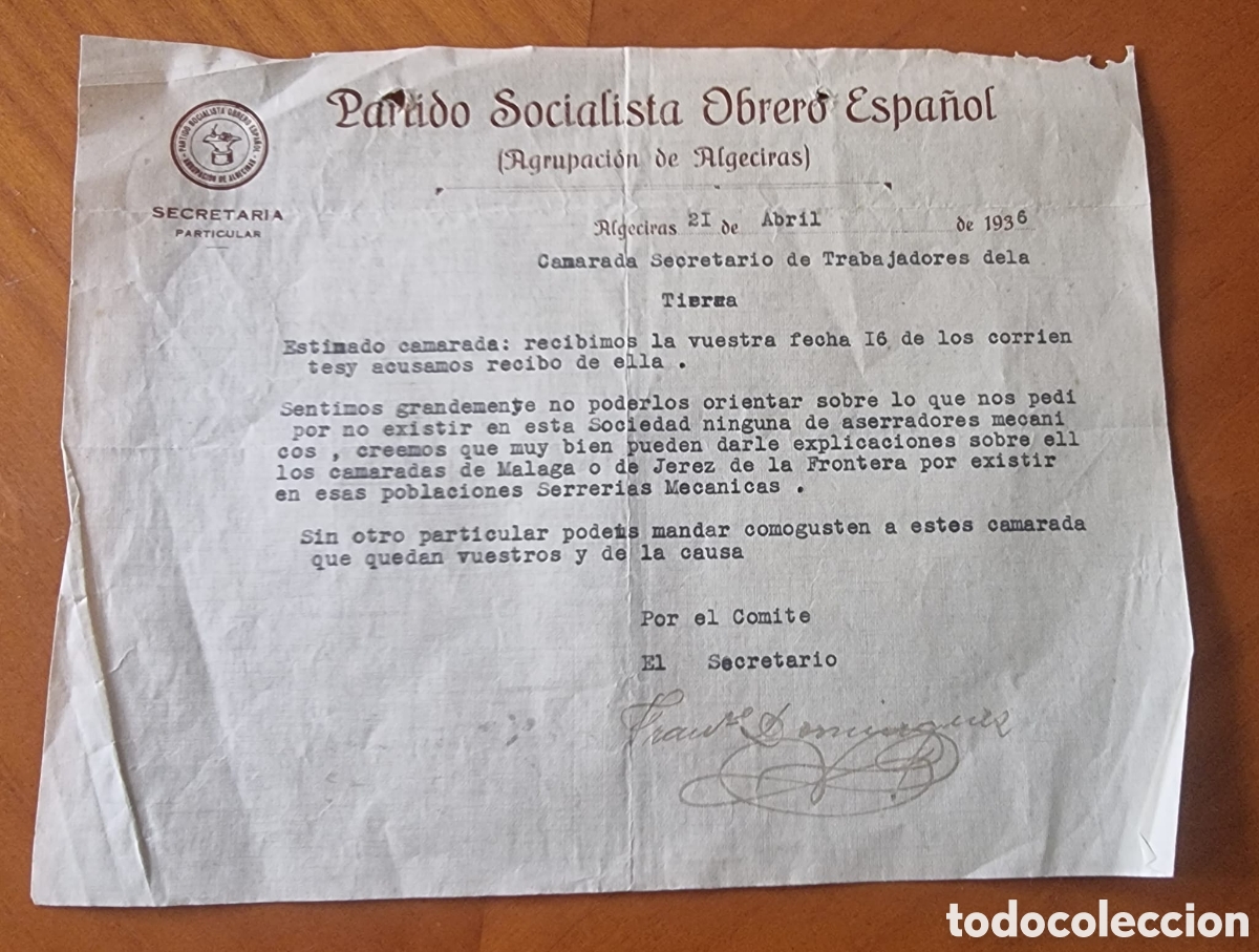 Documentos antiguos: Guerra Civil PSOE agrupaci&oacute;n Algeciras C&aacute;diz buen documento original ved foto