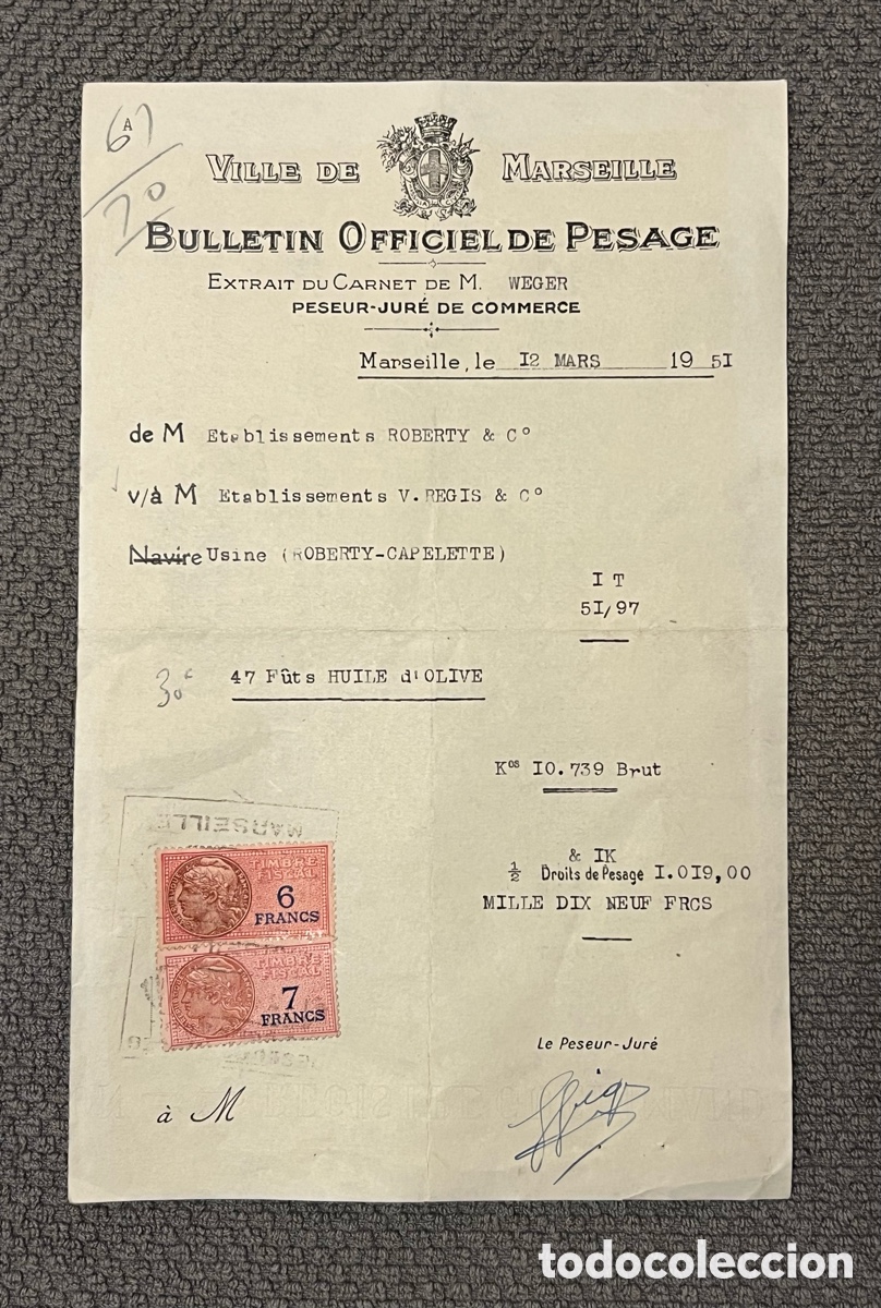 Documentos antiguos: VILLA DE MARSELLA.. BULLETIN OFFICIEL DE PESAGE EXTRAIT DU CARNET DE M. WEGER (a.1951)