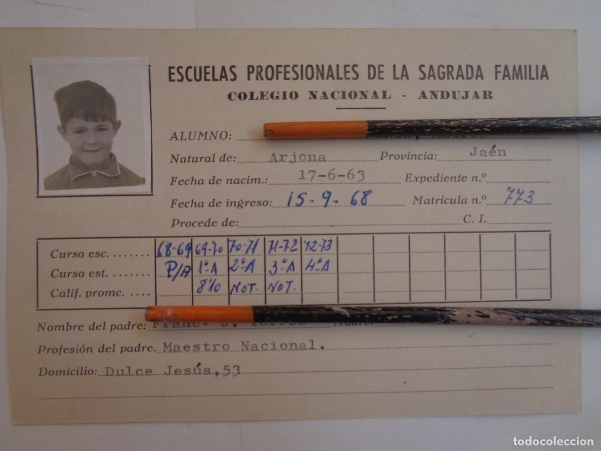 Documents Anciens: ESCUELAS PROFESIONALES SAGRADA FAMILIA : FICHA ALUMNO , 1967 - 1973 . ANDUJAR ( JAEN )
