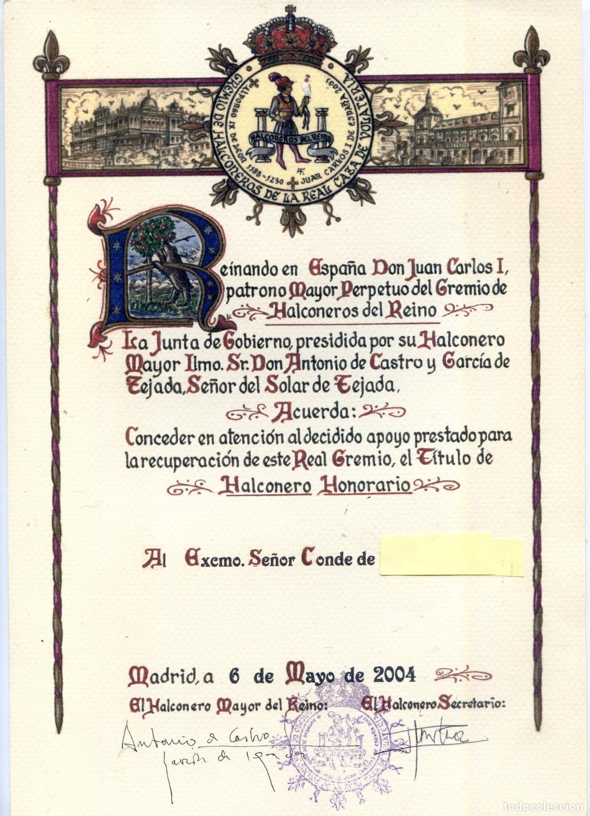 Documentos antiguos: Diploma de halconero honorario a un conde por el gremio de Halconeros del Reino, en 2004