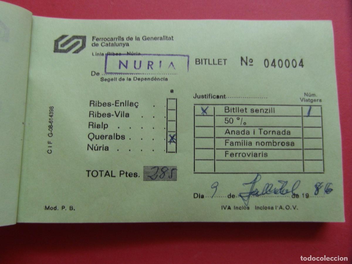 Documentos antiguos: BILLETE SENCILLO QUERALBS CREMALLERA NURIA CARALPS RIBAS 9/07/86 FERROCARRILES GENERALITAT