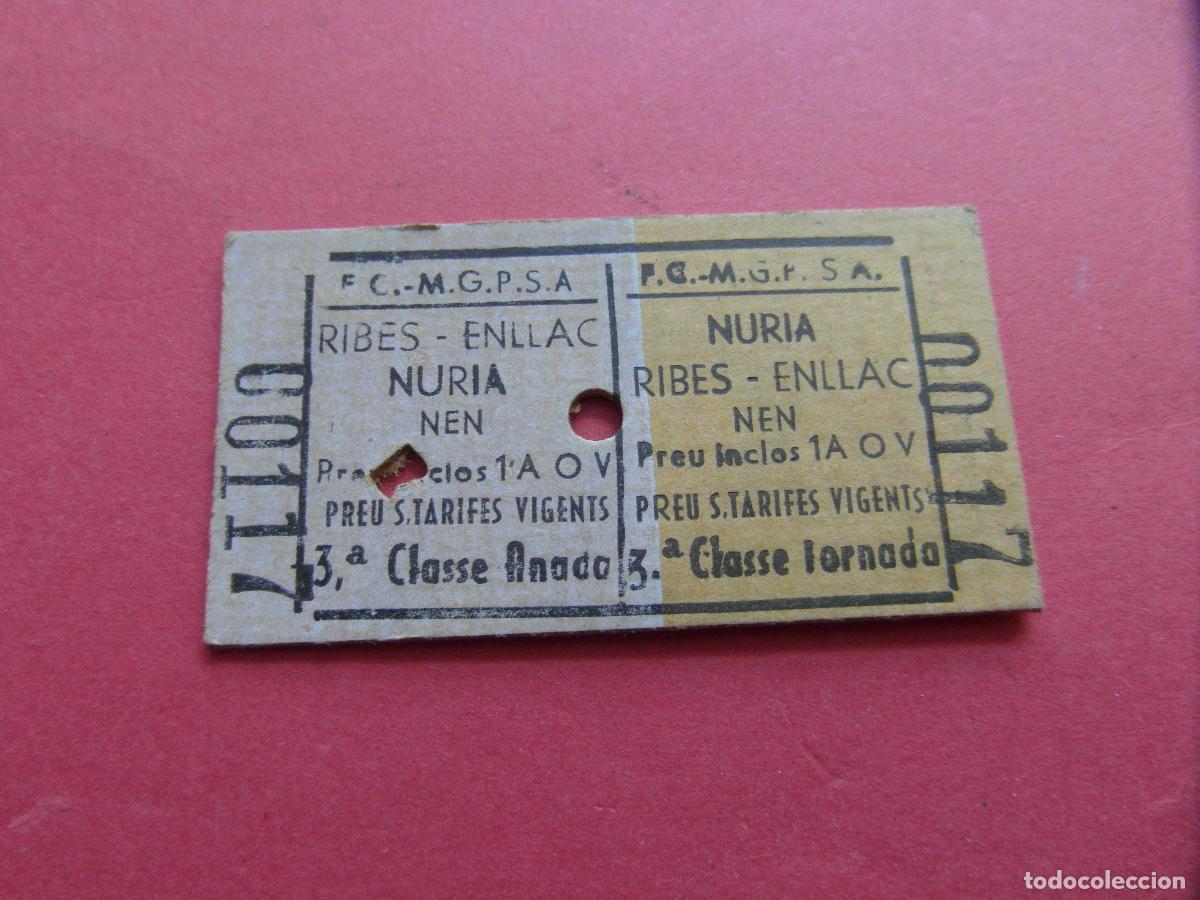 Documentos antiguos: BILLETE RIBES ENELLAC CREMALLERA NURIA - CARALPS RIBAS FERROCARRILES GENERALITAT MONTA&Ntilde;AS GRANDES PE