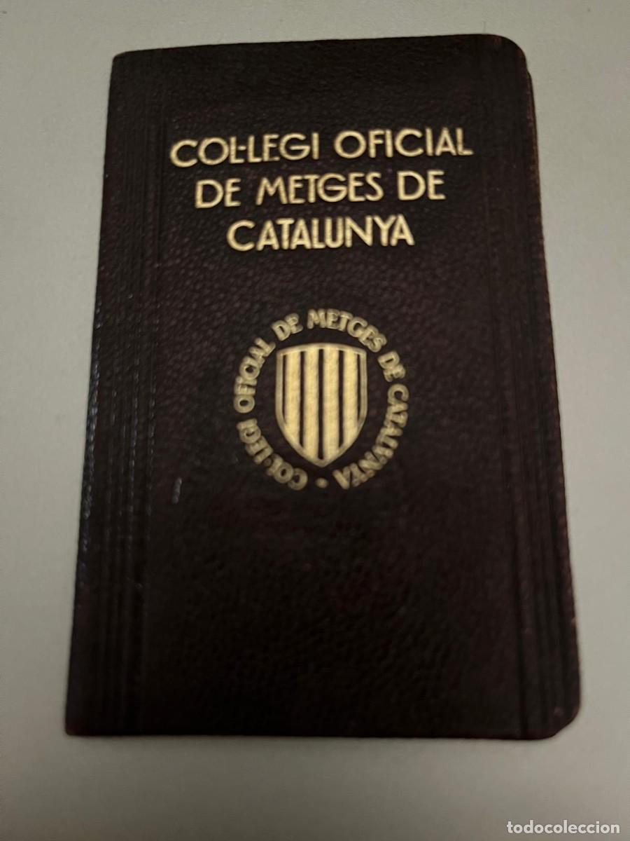 Documentos antiguos: Col.legi Oficial de Metges de Catalunya 1935 Reus Tarragona