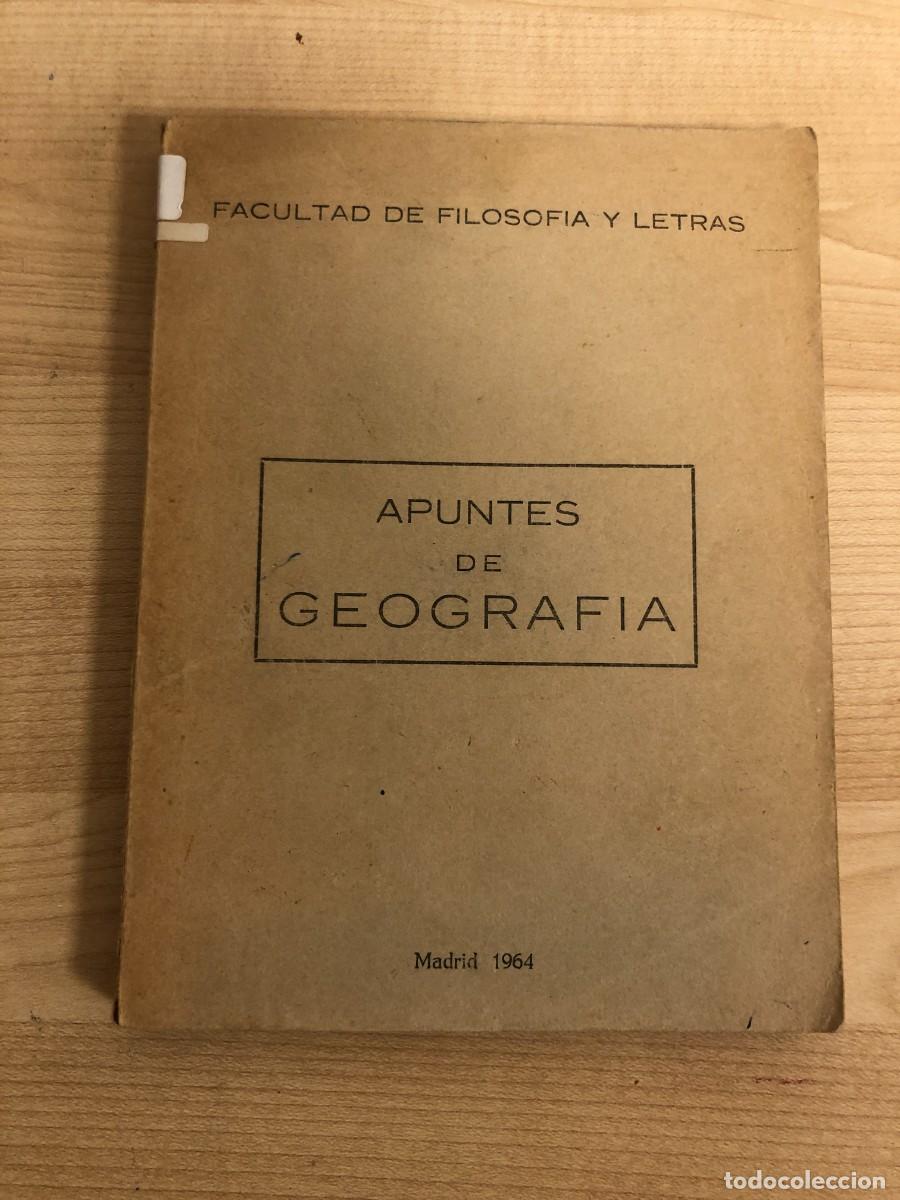 Documentos antiguos: Apuntes de Geografia Facultad de Filosofia y Letras madrid 1964