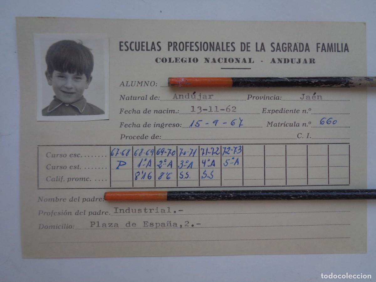 Old Documents: ESCUELAS PROFESIONALES SAGRADA FAMILIA : FICHA ALUMNO 1967 - 73 . ANDUJAR ( JAEN )