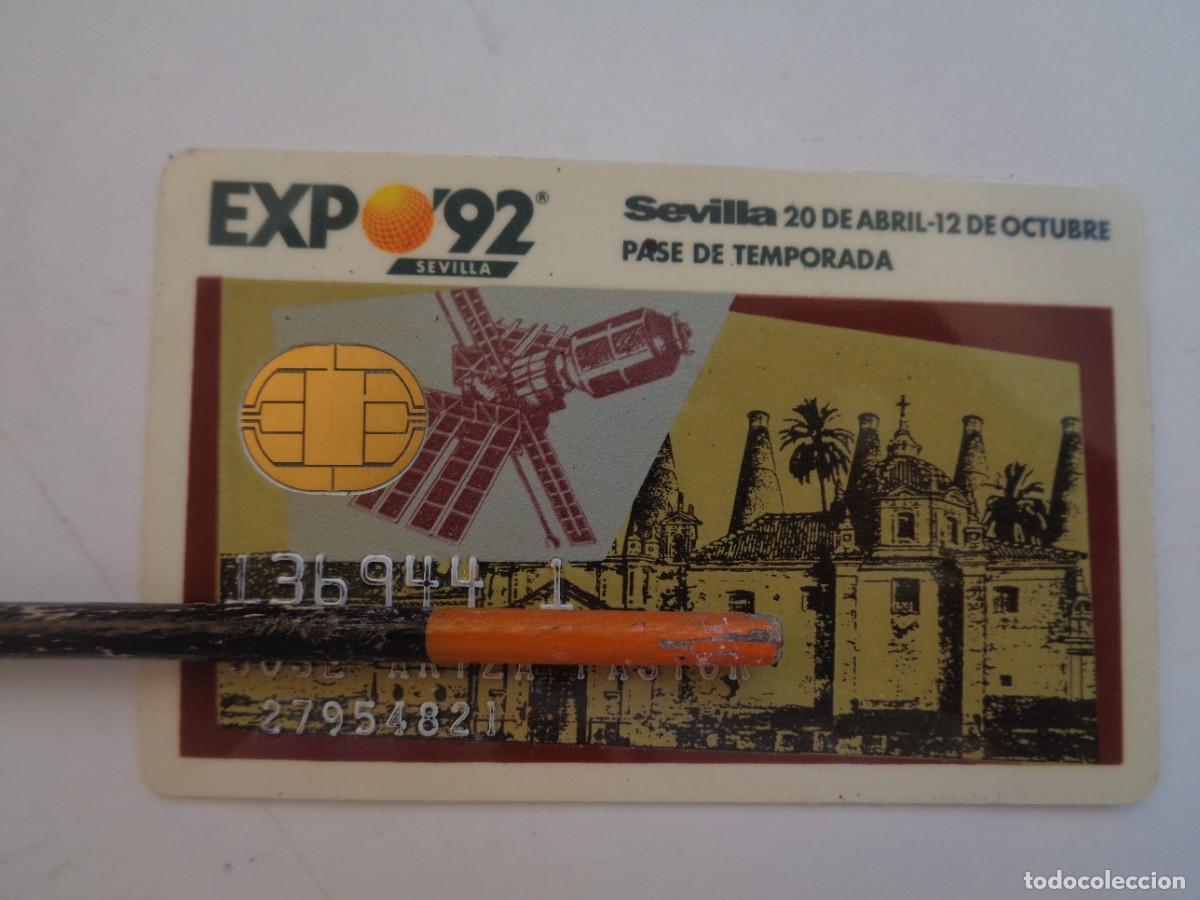 Documentos antiguos: COLECCIONISMO EXPO &acute;92 DE SEVILLA : PASE DE TEMPORADA , CON CHIP