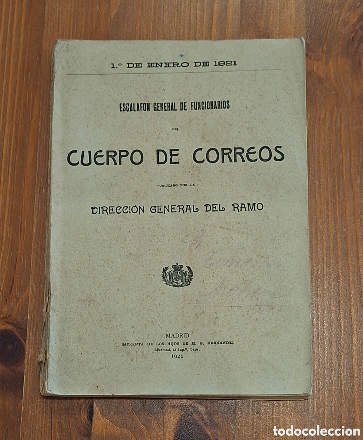 Documentos antiguos: Escalaf&oacute;n General de Funcionarios del Cuerpo de Correos, 1921 - Foto 3