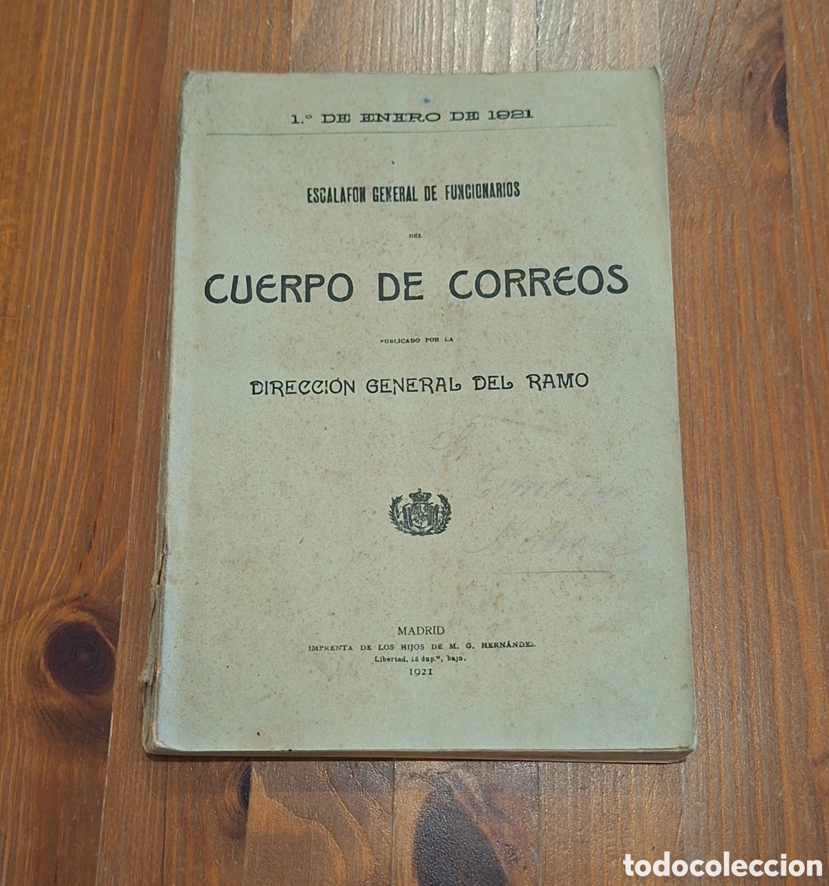 Documentos antiguos: Escalaf&oacute;n General de Funcionarios del Cuerpo de Correos, 1921 - Foto 8