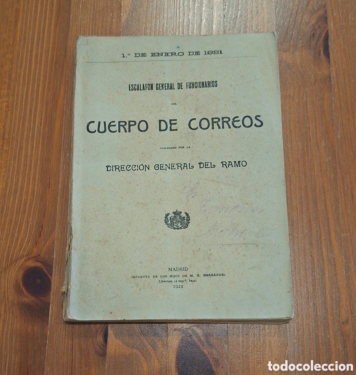 Documentos antiguos: Escalaf&oacute;n General de Funcionarios del Cuerpo de Correos, 1921