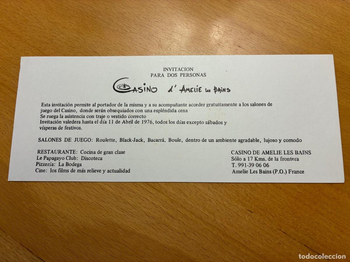 Documentos antiguos: INVITACI&Oacute;N PARA 2 PERSONAS. A&Ntilde;O 1976. CASINO D'AMELIE LES BAINS, FRANCE. MAPA DE SITUACI&Oacute;N EL DORSO.
