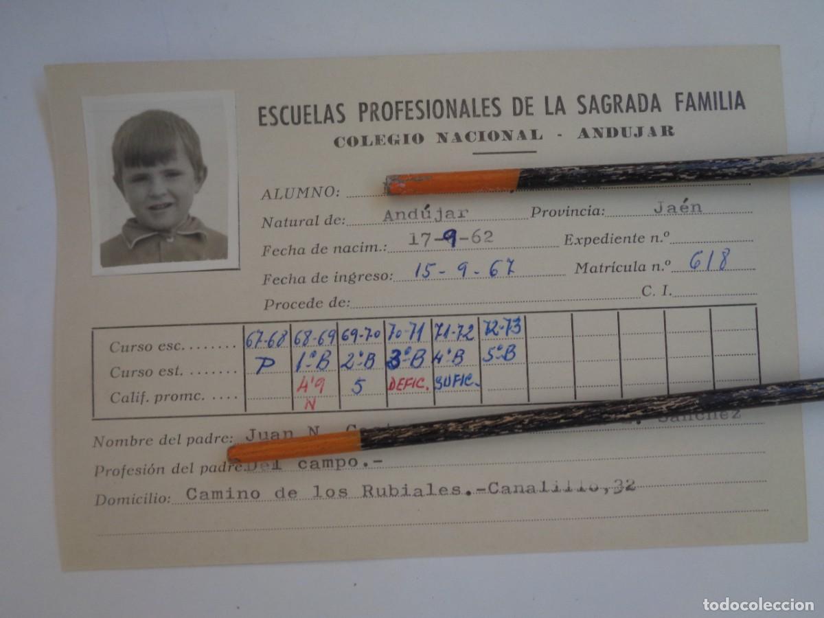 Documentos antiguos: ESCUELAS PROFESIONALES SAGRADA FAMILIA : FICHA ALUMNO 1967-73 . ANDUJAR ( JAEN )