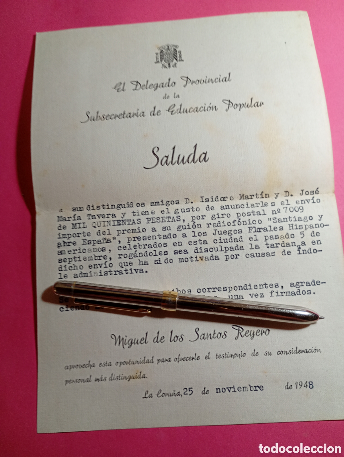 Documentos antiguos: CORU&Ntilde;A 1948 DELEGADO PROVINCIAL SUBSECRETARIA EDUCACI&Oacute;N POPULAR FELICITA A AMIGOS ISIDORO .. Y JOS&Eacute;