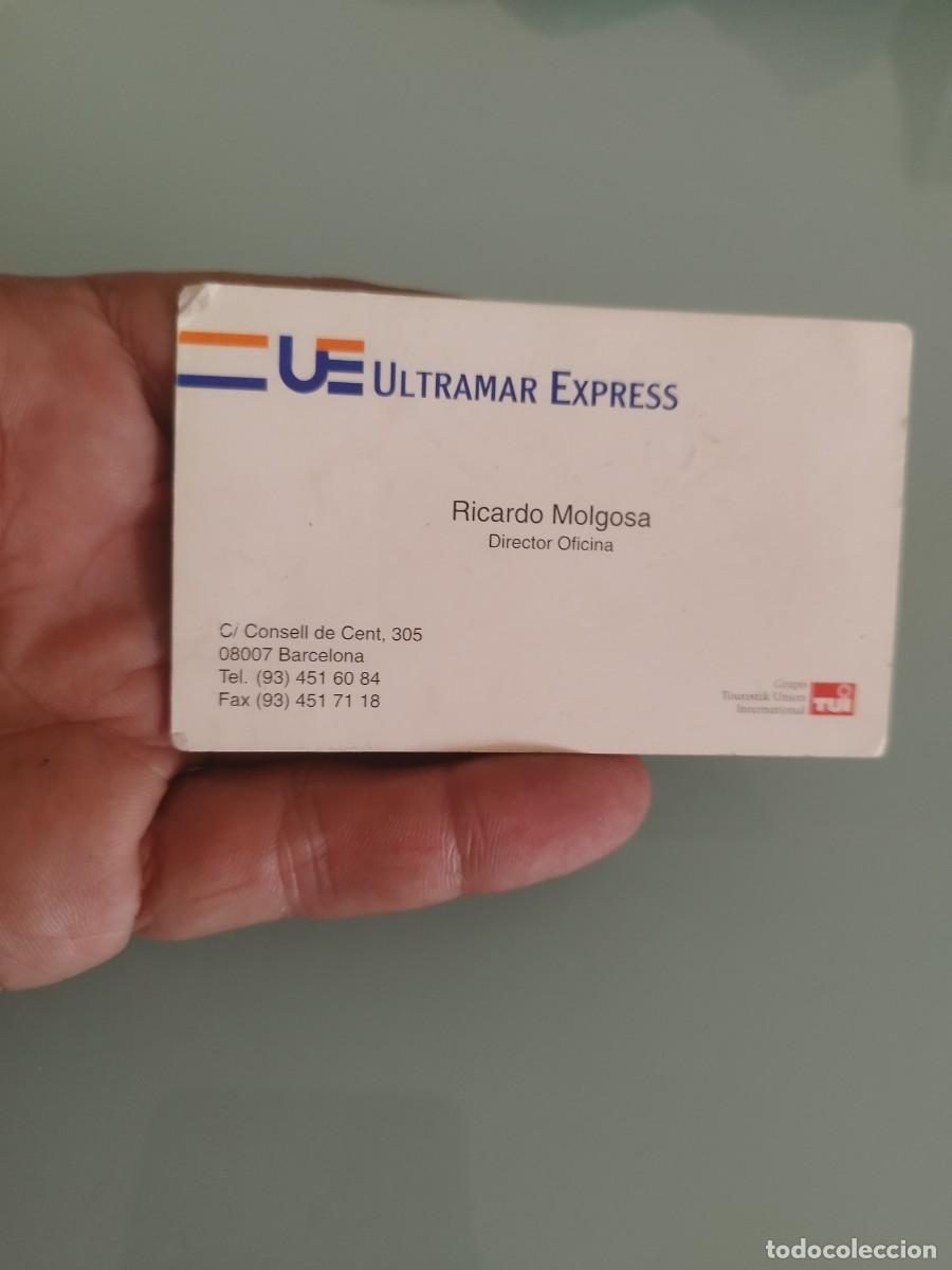 Documentos antiguos: tarjeta de visita de Ultramar Express,. Transporte y servicio tur&iacute;stico. TUI.