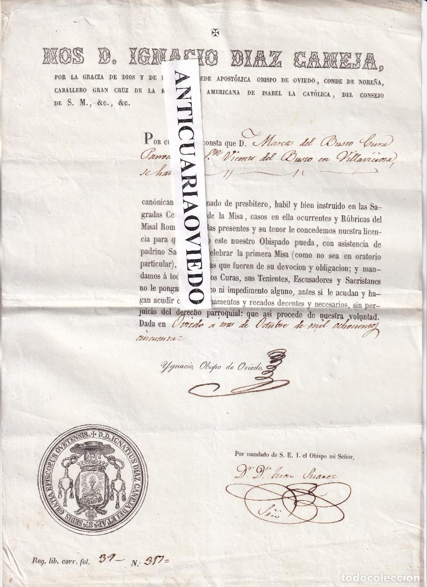 Documentos antiguos: IGNACIO D&Iacute;AZ CANEJA, OBISPO DE OVIEDO, DA PERMISO PARA DECIR MISA A P&Aacute;RROCO DE VILLAVICIOSA. 1850