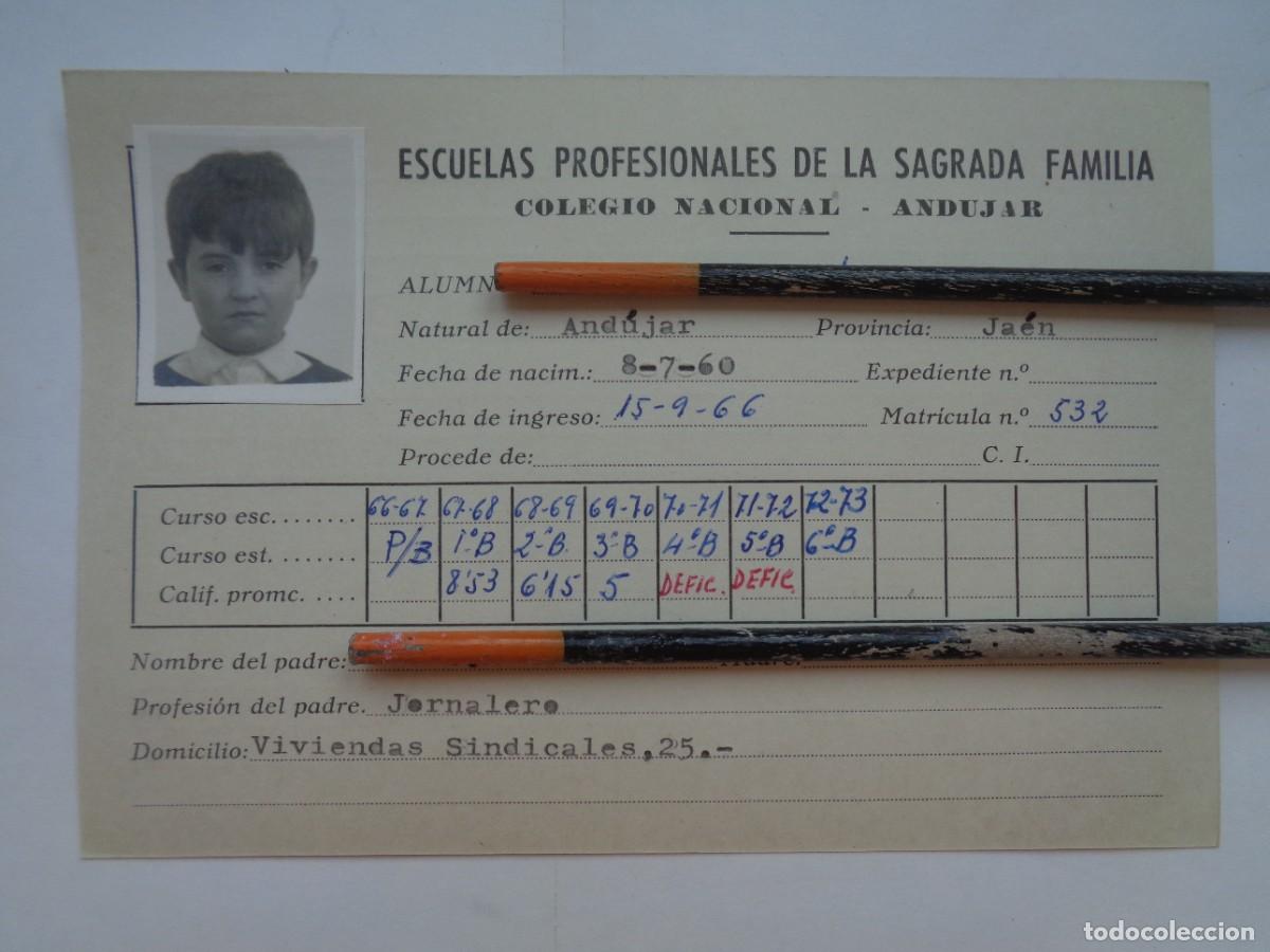 Documenti antichi: ESCUELAS PROFESIONALES SAGRADA FAMILIA : FICHA ALUMNO 1967-73 . ANDUJAR ( JAEN )