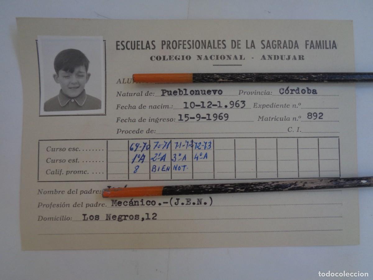 Documenti antichi: ESCUELAS PROFESIONALES SAGRADA FAMILIA : FICHA NI&Ntilde;O 1967-73 . ANDUJAR ( JAEN )