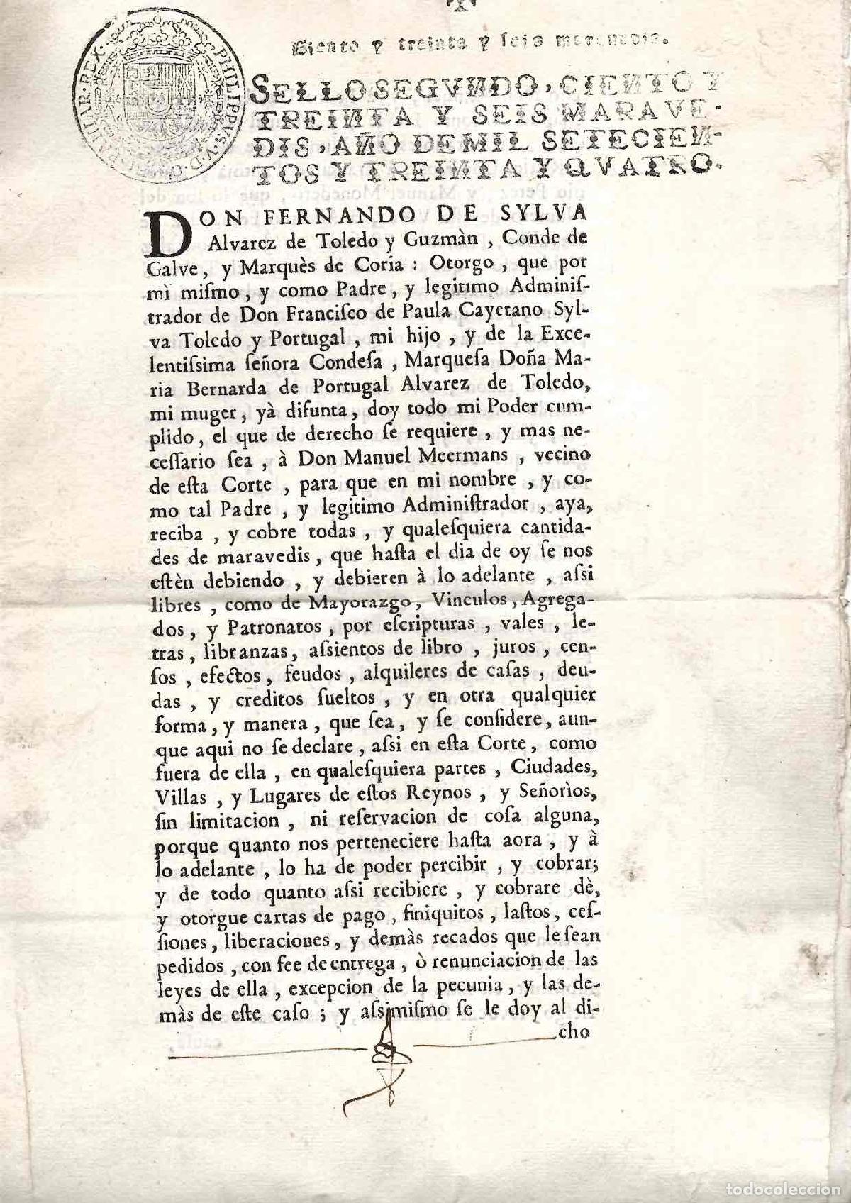 Documentos antiguos: PODER DE ADMINISTRACION Y REPRESENTACION OTORGADO POR FERNANDO DE SILVA, CONDE DE GALVE MADRID 1734