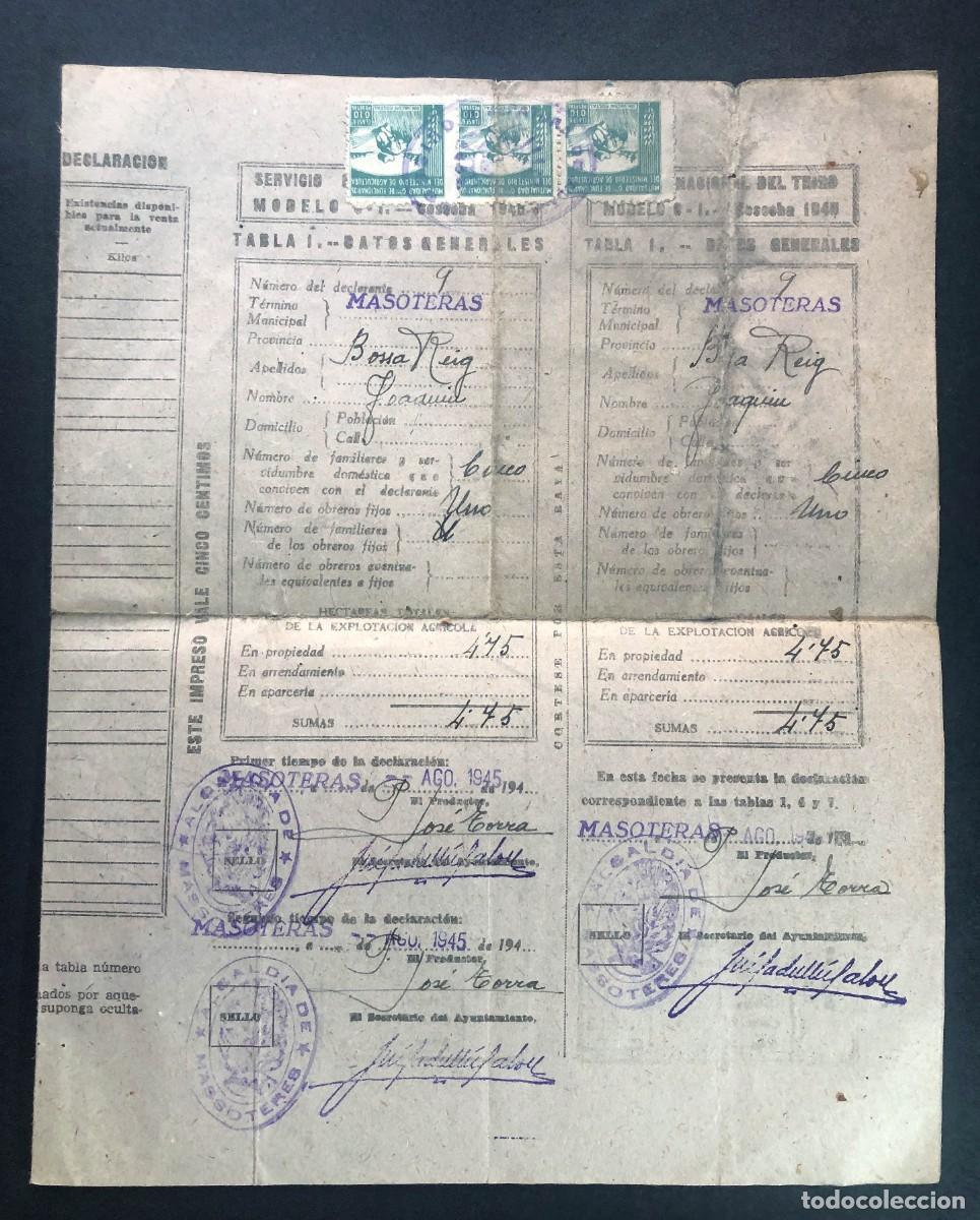 Documentos antiguos: SERVICIO NACIONAL DEL TRIGO / DECLARACI&Oacute;N A&Ntilde;O 1945 / MASOTERAS ( LLEIDA ) TIMBRES AGRICULTURA