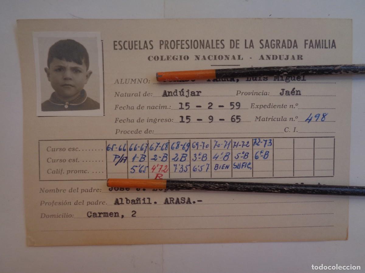 Old Documents: ESCUELAS PROFESIONALES SAGRADA FAMILIA : FICHA ALUMNO 1967-73 . ANDUJAR ( JAEN )