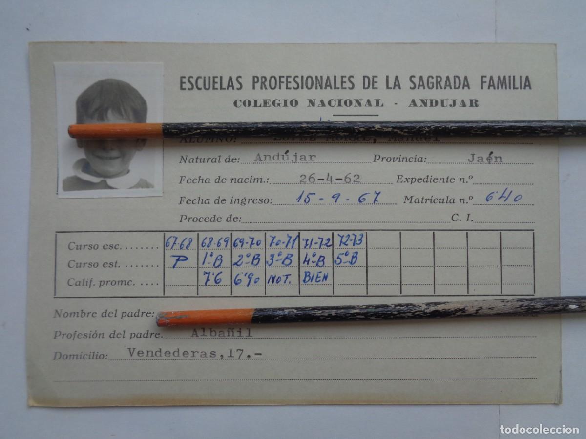 Documentos antigos: ESCUELAS PROFESIONALES SAGRADA FAMILIA : FICHA ALUMNO 1967-73 . ANDUJAR ( JAEN )