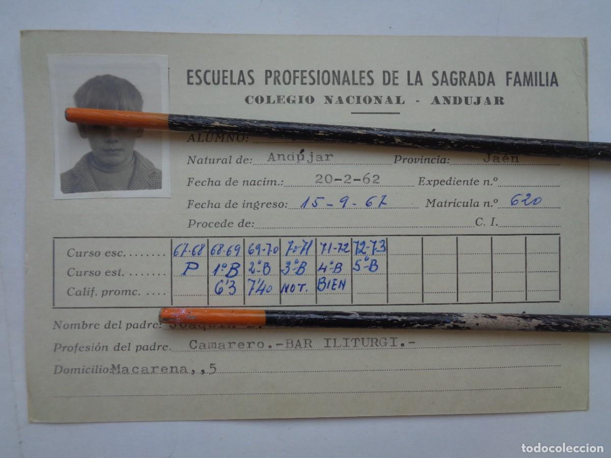 Documenti antichi: ESCUELAS PROFESIONALES SAGRADA FAMILIA : FICHA ALUMNO 1967-73 . ANDUJAR ( JAEN )