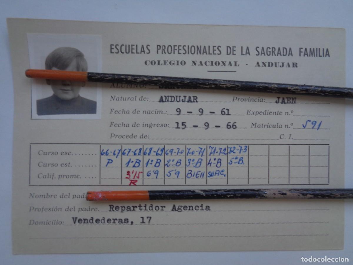 Old Documents: ESCUELAS PROFISIONALES SAGRADA FAMILIA : FICHA ALUMNO 1967-73 . ANDUJAR ( JAEN )