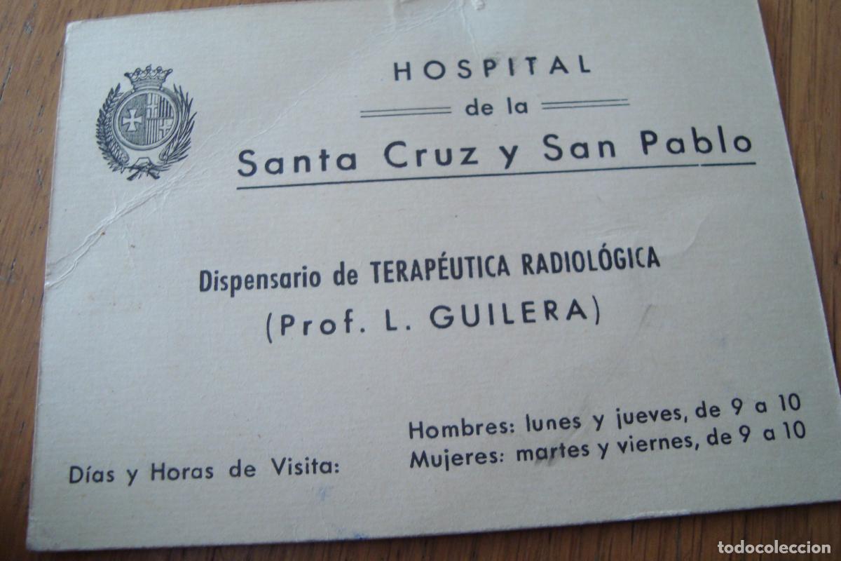 Documentos antiguos: ANTIGUA TARJETA HOSPITAL SANTA CRUZ Y SAN PABLO. PROF L. GUILERA. RADIOLOGIA. 1954