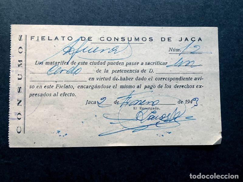 Documentos antiguos: JACA 1943 / FIELATO DE CONSUMOS / SACRIFICIO DE UN CERDO POR LOS MATARIFES DE LA CIUDAD / HUESCA