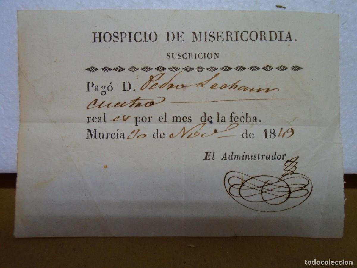 Documentos antiguos: MURCIA.HOSPICIO DE MISERICORDIA.SUSCRIPCION DE 4 REALES PARANOVIEMBRE DE 1849.