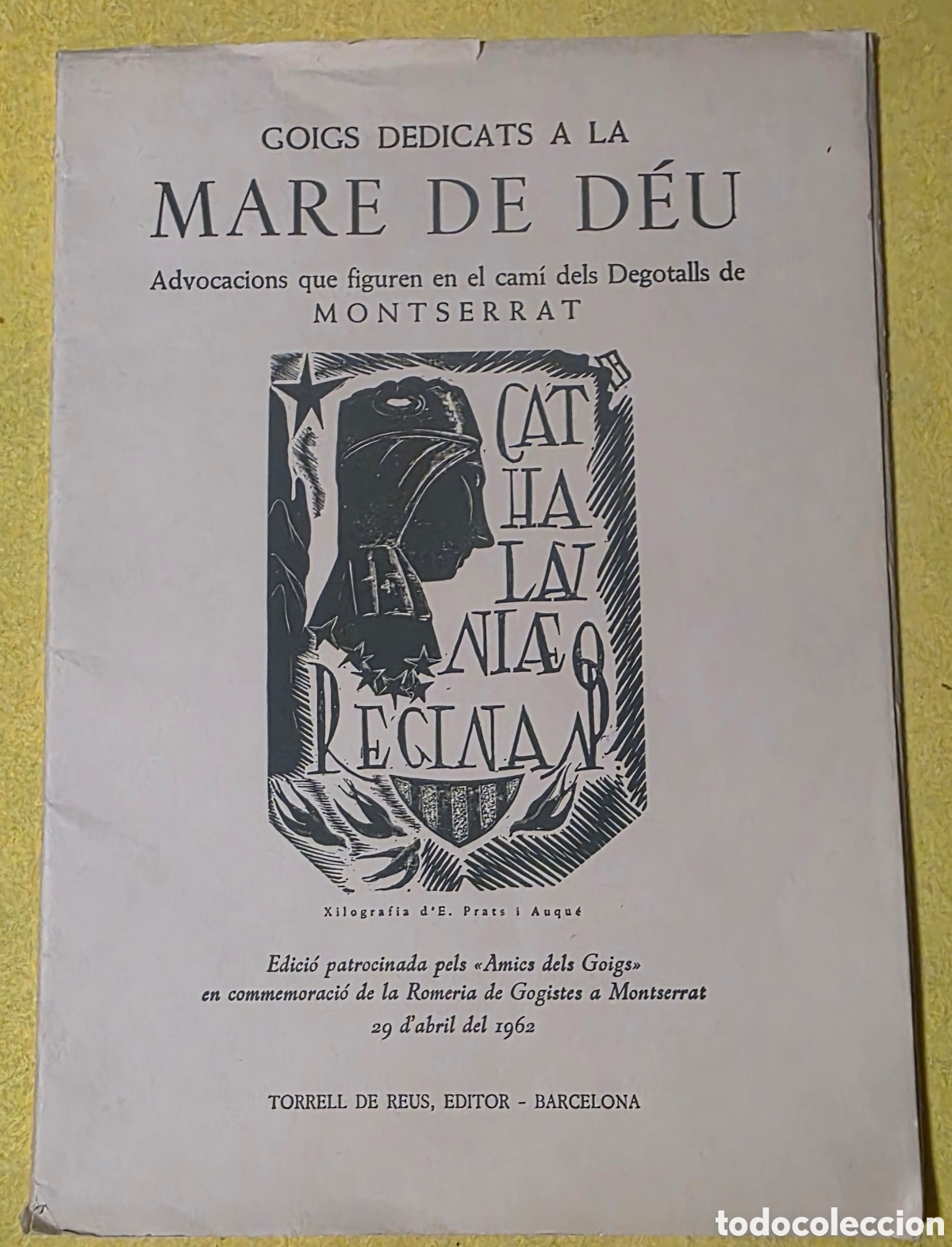 Documentos antiguos: Goigs dedicats a la mare de d&eacute;u.