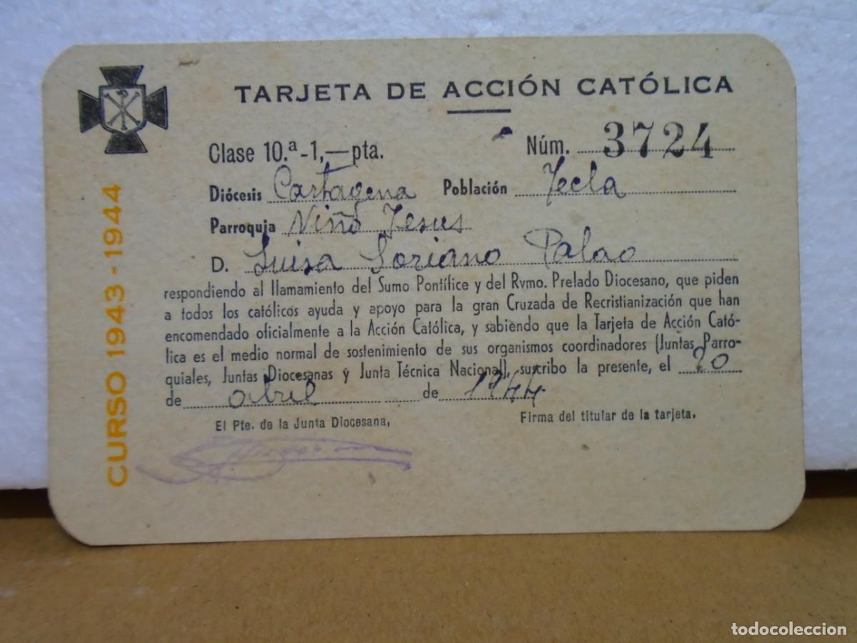 Documentos antiguos: YECLA(MURCIA)TARJETA DE ACCION CAT&Oacute;LICA .PARROQUIA &rdquo;NI&Ntilde;O JES&Uacute;S&rdquo; 1944.