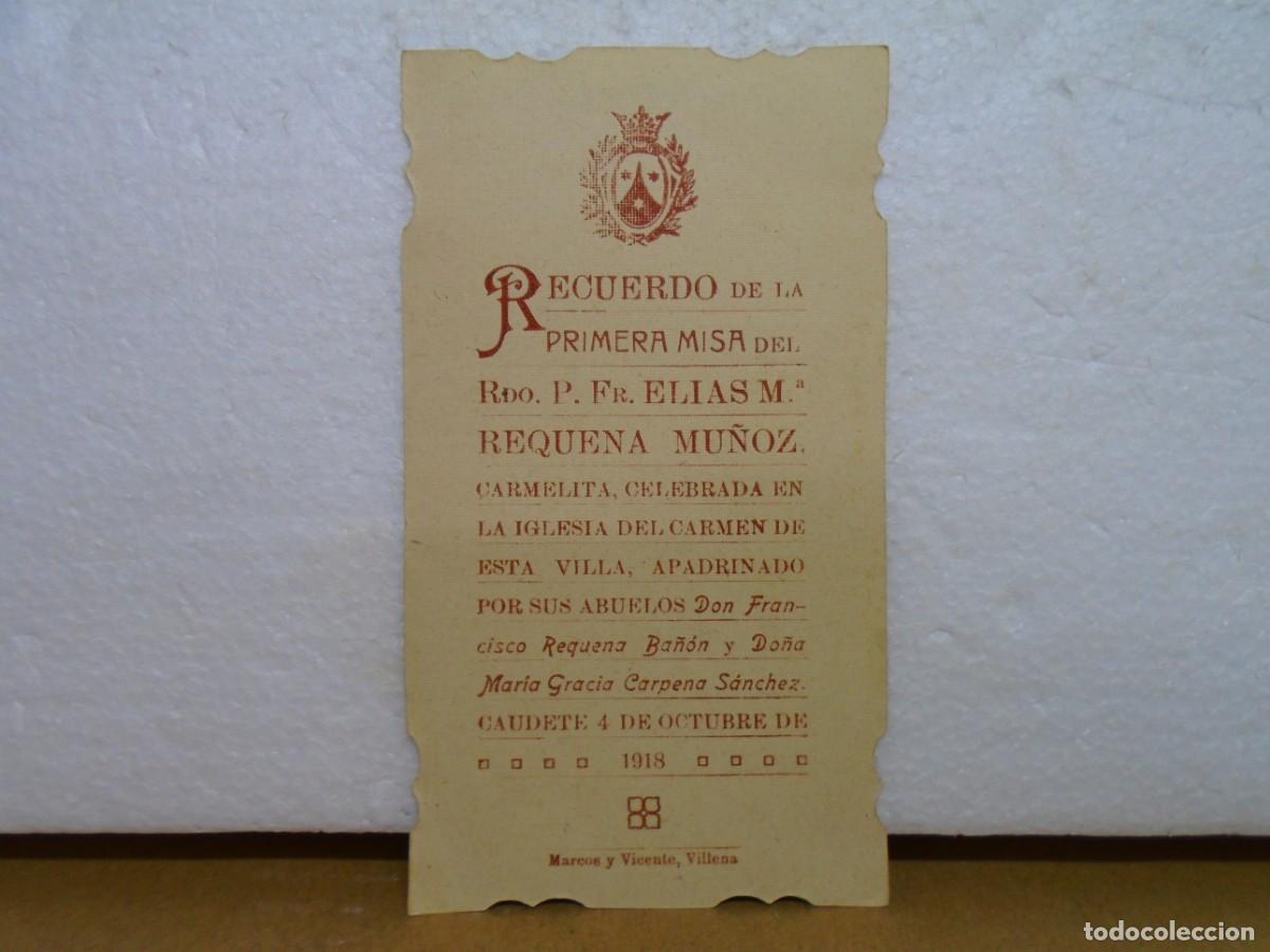 Documentos antiguos: CAUDETE(ALBACETE)RECORDATORIO PRIMERA MISA DE CARMELITA, OCTUBRE 1918.