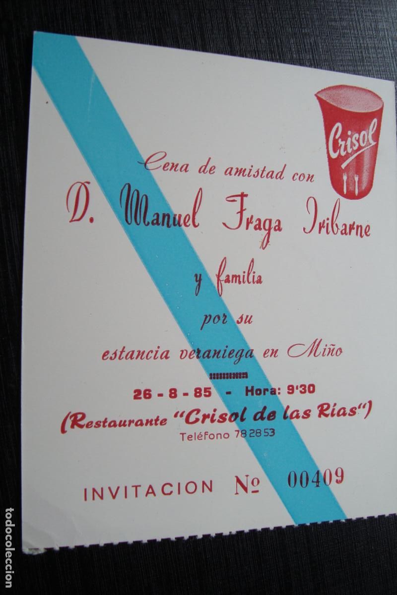 Documentos antiguos: ANTIGUA INVITACION RESTAURANTE CRISOL DE LAS RIAS. MI&Ntilde;O. CENA CON MANUEL FRAGA IRIBARNE 1985.