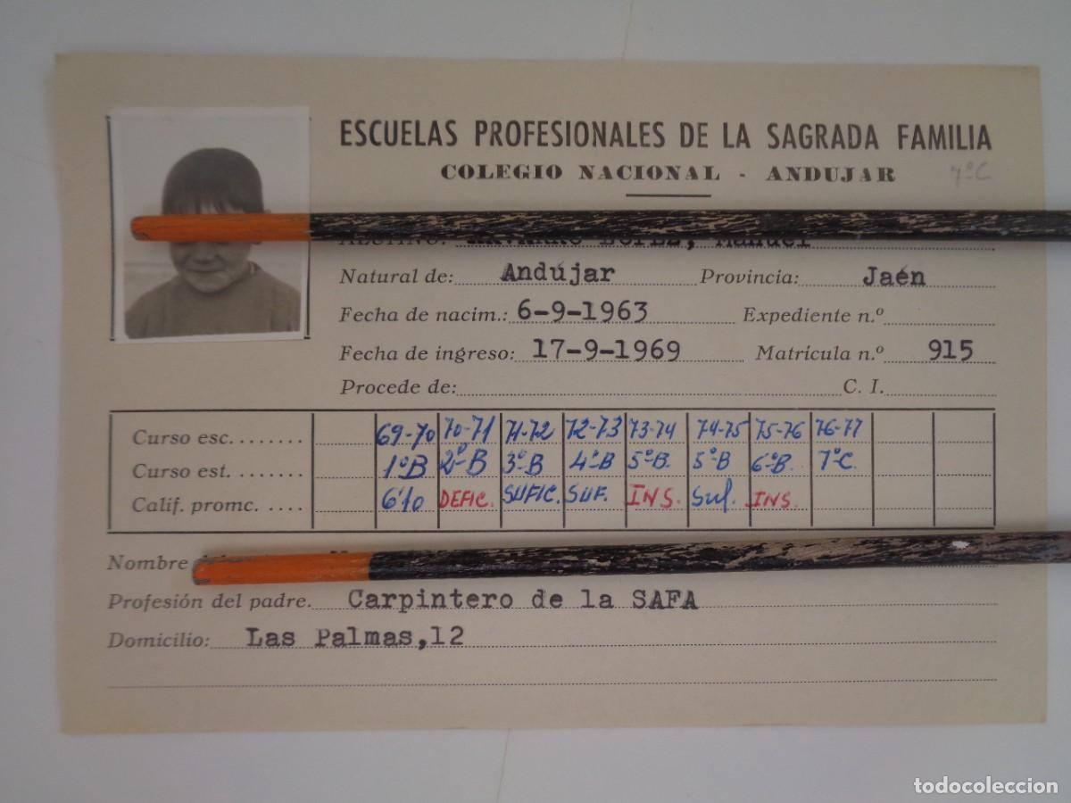 Old Documents: ESCUELAS PROFESIONALES SAGRADA FAMILIA : FICHA ALUMNO 1967-73 . ANDUJAR ( JAEN )