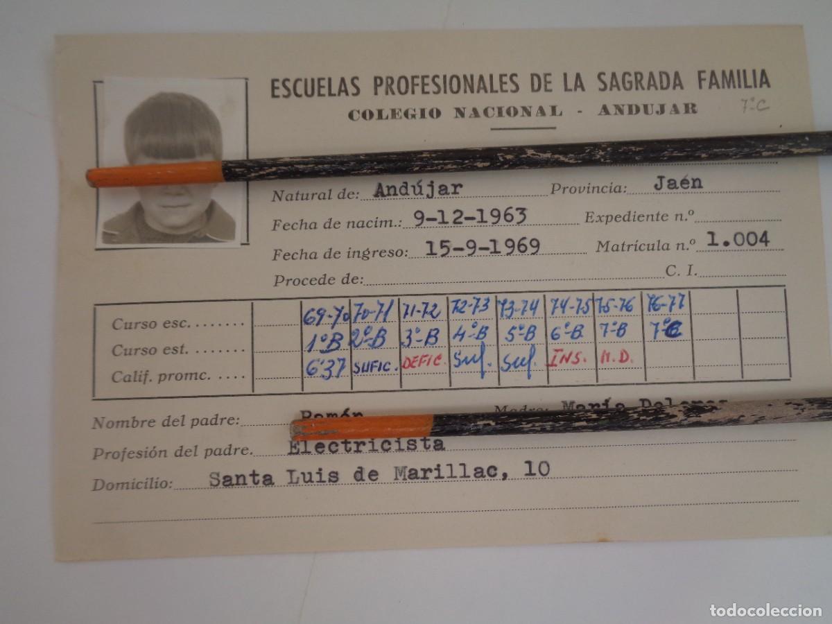 Documentos antiguos: ESCUELAS PROFESIONALES SAGRADA FAMILIA : FICHA ALUMNO 1967-73 . ANDUJAR ( JAEN )