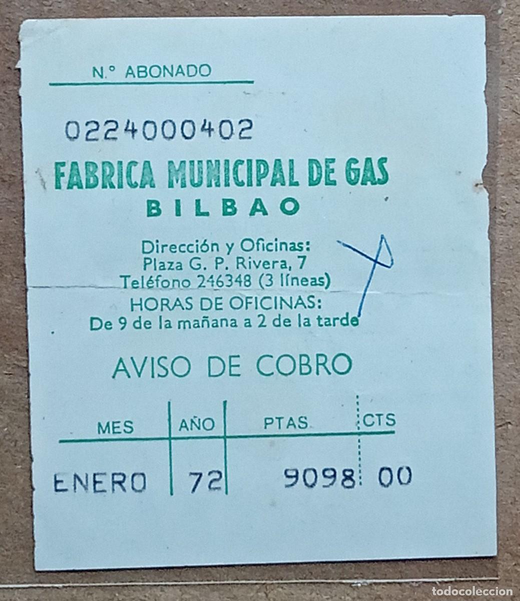Documentos antiguos: Fabrica Municipal de gas Bilbao - aviso de cobro Enero 72