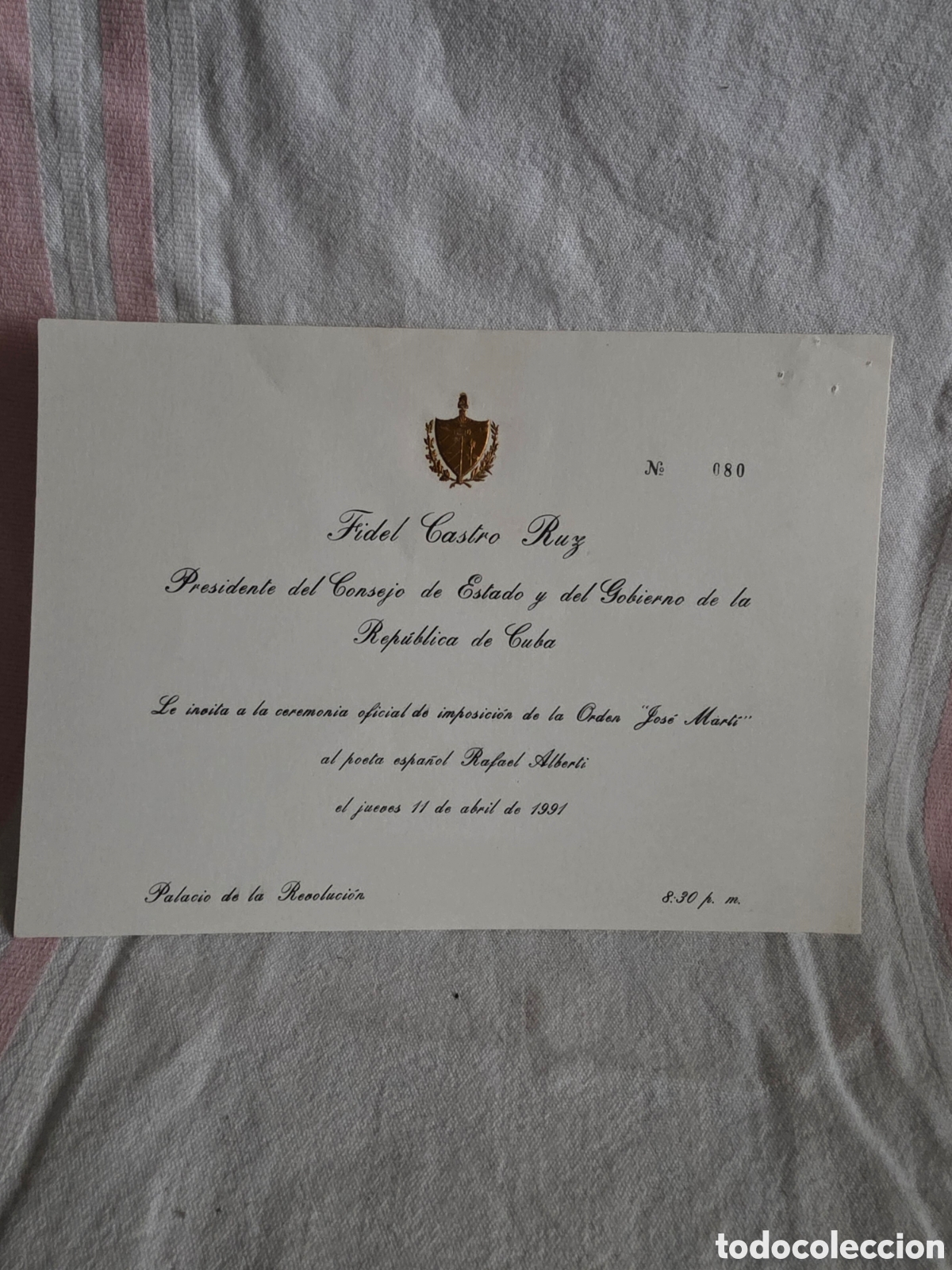Documentos antiguos: INVITACI&Oacute;N OFICIAL FIDEL CASTRO ... RAFAEL ALBERTI