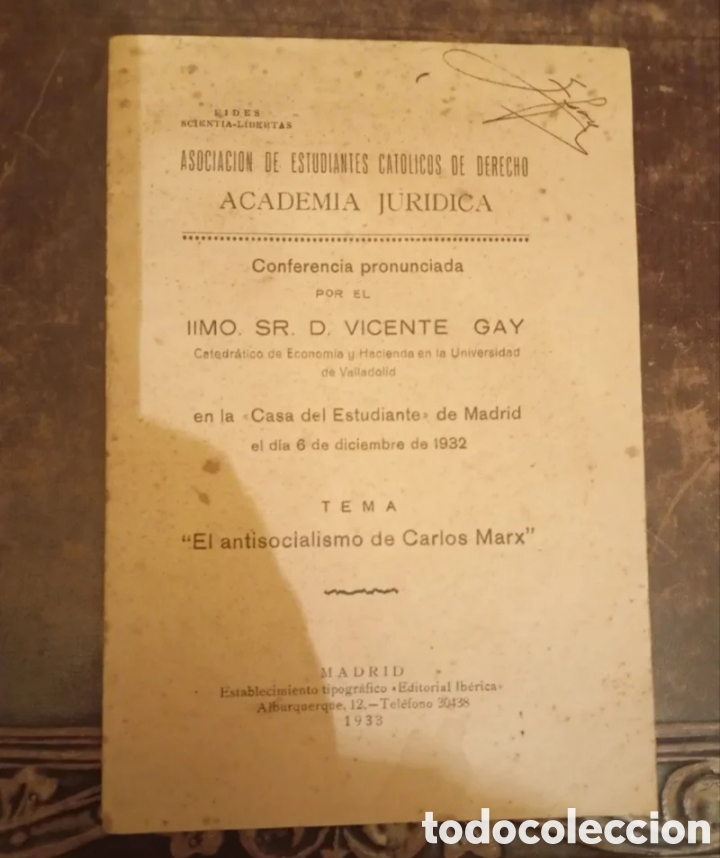Documentos antiguos: Folleto 1933 - &rdquo;El antisocialismo de Carl Marx&rdquo;