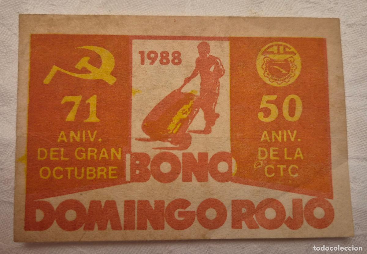 Documentos antiguos: CUBA bono domingo rojo 1988