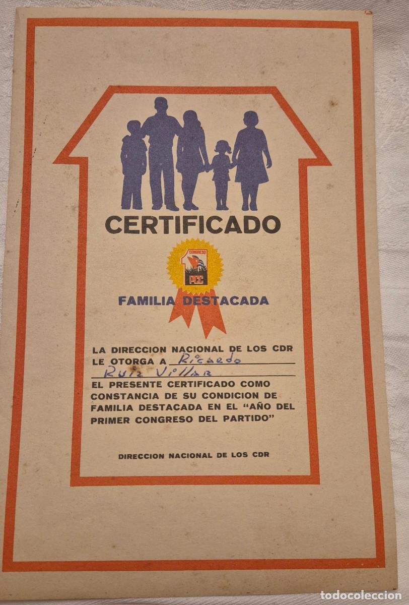 Documentos antiguos: CUBA diploma certificado familia destacada CDR PCC 1975