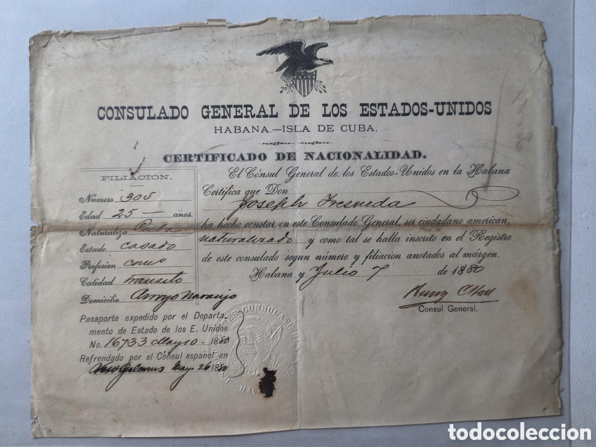 Documentos antiguos: Cuba, certificado de nacionalidad americana en la Habana,A&ntilde;o 1880