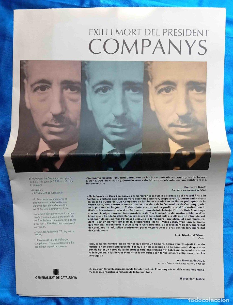 Documentos antiguos: EXPOSICI&Oacute; EXILI I MORT DEL PRESIDENT COMPANYS, BARCELONA, 1990.