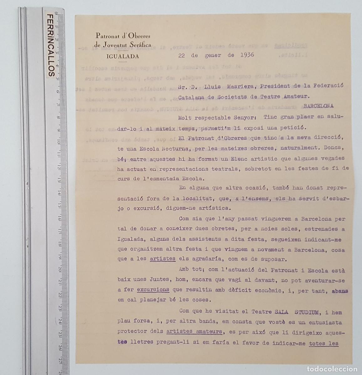 Documentos antiguos: CARTA 22 ENERO 1936 A LLU&Iacute;S MASRIERA-ORIGEN CORRESPONDENCIA TEATRO STUDIUM,PATRONAT OBRERES IGUALADA