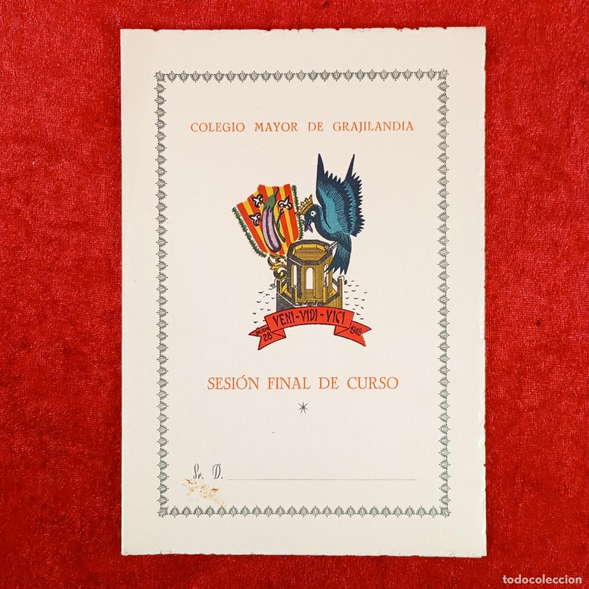 Documentos antiguos: GRAJOS L&Eacute;RIDA SECTA - COLEGIO MAYOR DE GRAJILANDIA - SESI&Oacute;N FINAL DE CURSO - MINUTA 1951 / 6357