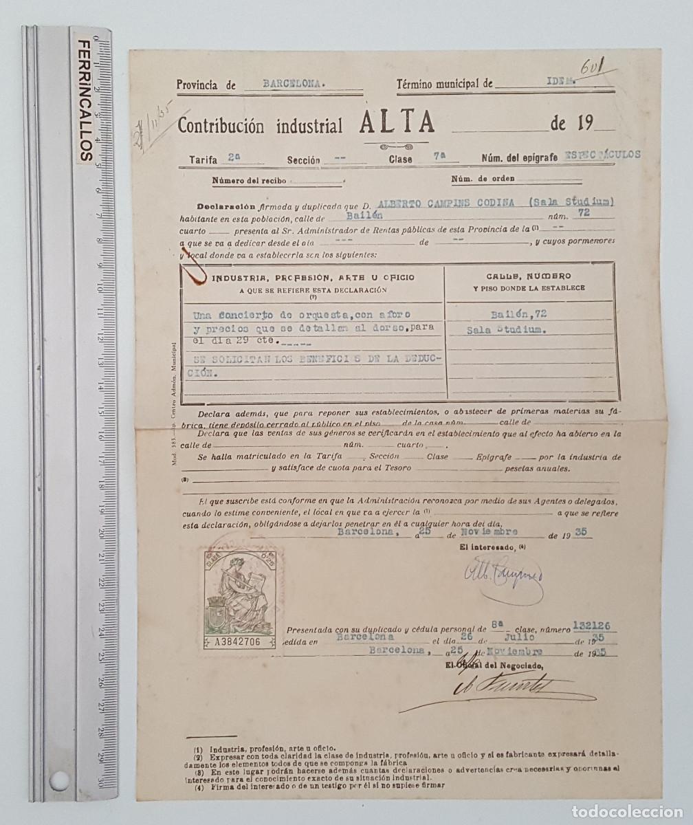 Documentos antiguos: ALTA CONTRIBUCI&Oacute;N INDUSTRIAL ESPECT&Aacute;CULOS 1936, SALA STUDIUM, BAILEN 72 BARCELONA, ALBERTO CAMPINS