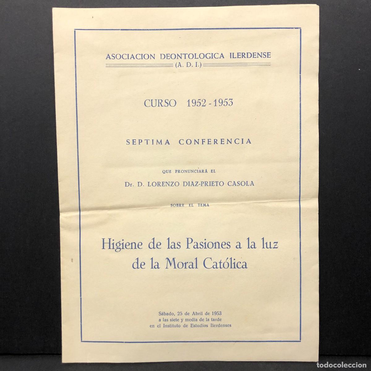 Documentos antiguos: HIGIENE DE LAS PASIONES A LA LUZ DE LA MORAL CAT&Oacute;LICA - LORENZO DIAZ PRIETO CASOLA ILERDENSE / 5314